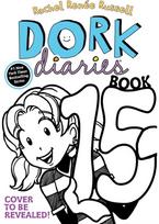 Dork Diaries 15: Tales from a Not-So-Posh Paris Adventure Tales from a Not-So-Posh Paris Adventure