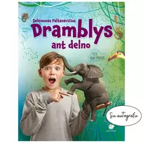 Dramblys ant delno (su autografu)