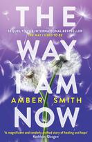 The Way I Am Now - Amber Smith