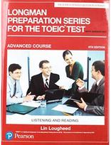 Longman Preparation Series for the TOEIC Test Listening and Reading: Advanced with MP3 and Answer Key
