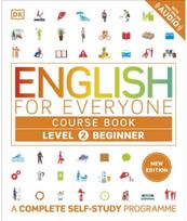 English for Everyone Course Book Level 2 Beginner A Complete Self-Study Programme