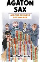 Agaton Sax and the Cashless Billionaires