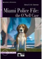 Reading & Training Miami Police File: the O'Nell Case + audio CD/CD-ROM + App