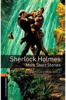 Oxford Bookworms Library: Level 2: Sherlock Holmes: More Short Stories: Graded readers for secondary and adult learners secondary and adult learners