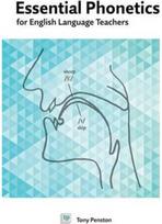 Essential Phonetics for English Language Teachers