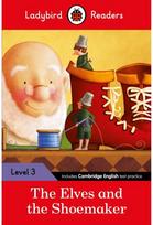Ladybird Readers Level 3 - The Elves and the Shoemaker (ELT Graded Reader)