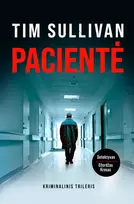 El. knyga Pacientė - Tim Sullivan