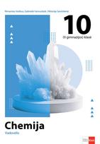 Chemija. Vadovėlis 10 (II gimnazijos) klasei