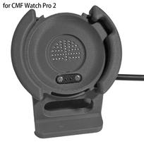 Watch Charging Base For CMF Watch Pro 2 3D Printing Charging Dock Power Supply Intelligent Accessories For Charging