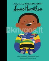 Mažų žmonių DIDELĖS SVAJONĖS: Lewis Hamilton - Maria Isabel Sanchez Vegara