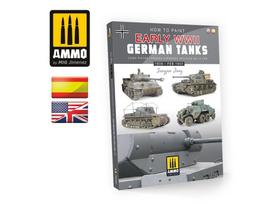 AMMO MIG - How to Paint Early WWII German Tanks 1936 - FEB 1943 (Multilingual), 6037