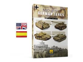 AMMO MIG - How to Paint Mid WWII German Tanks (FEB 1943 - SEP 1944), 6303
