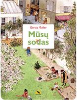 Mūsų sodas - Gerda Muller