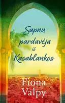 El. knyga Sapnų pardavėja iš Kasablankos - Fiona Valpy
