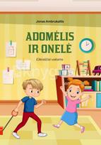 Adomėlis ir Onelė - Jonas Ambrukaitis