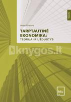 Tarptautinė ekonomika: teorija ir užduotys - Vaida Pilinkienė