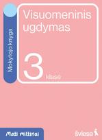 Visuomeninis ugdymas. Mokytojo knyga 3 klasei. Serija Maži milžinai