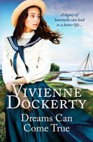 Dreams Can Come True: A gripping and moving Irish family saga