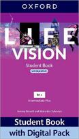 Life Vision: Intermediate Plus: Student Book (vadovėlis) with Digital Pack: Print Student Book and 2 years' access to Student e-book, Workbook e-book, Online Practice and Student Resources.