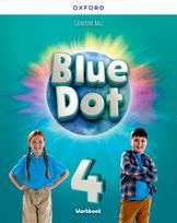 Blue Dot: Level 4: Workbook: Print Student Workbook