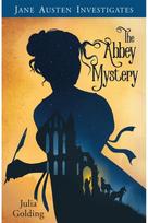 Jane Austen Investigates: The Abbey Mystery The Abbey Mystery
