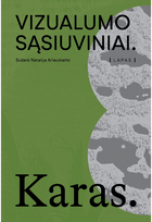 Vizualumo sąsiuviniai. Karas - Paul Virillio,Arriel Azoulay,Lisa Parks,Eyal Weisman