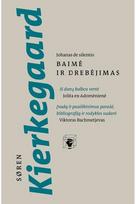 Baimė ir drebėjimas. Audioknyga - Soren Kierkegaard