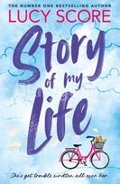 Story Of My Life - Lucy Score