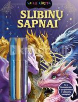 Slibinų sapnai. Vaikų kūryba