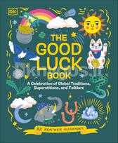 The Good Luck Book - Heather Alexander