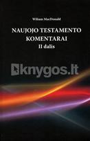 Naujojo Testamento komentarai. II dalis - William MacDonald