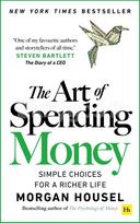 The Art of Spending Money - Morgan Housel