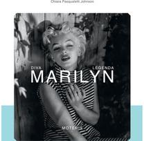 Marilyn. Diva, legenda, moteris - Chiara Pasqualetti Johnson