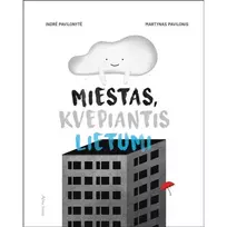 Knyga MIESTAS, KVEPIANTIS LIETUMI