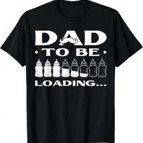Funny Dad To Be Loading Expecting Dad Baby Announcement Mens T-Shirt S juoda
