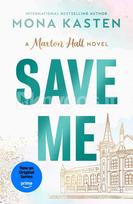 Save Me - Mona Kasten