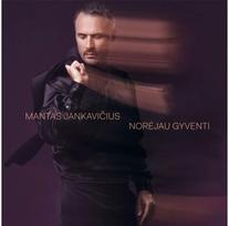 Mantas Jankavičius: Norėjau Gyventi LP