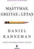 Mąstymas, greitas ir lėtas. Audioknyga - Daniel Kahneman