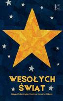 Weso¿ych ¿wi¿t: Bilingual Polish-English Christmas Stories for Children