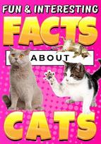 Fun & Interesting Facts About Cats: Cat Lover Animal Trivia Book for Curious Kids Ages 4-12