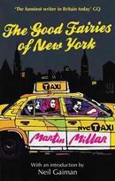 Good Fairies Of New York: With an introduction by Neil Gaiman