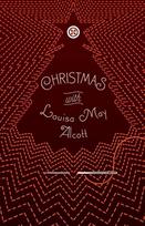 Christmas with Louisa May Alcott