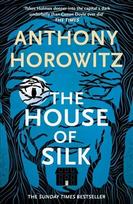 House of Silk: The Bestselling Sherlock Holmes Novel
