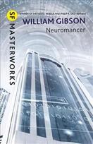 Neuromancer: The groundbreaking cyberpunk thriller