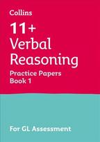 11plus Verbal Reasoning Practice Papers Book 1: For the Gl Assessment Tests, 11plus Verbal Reasoning Practice Test Papers - Multiple-Choice: for the GL Assessment Tests: For the 2020 Gl Assessment Tests