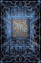 Norse Myths & Tales: Epic Tales