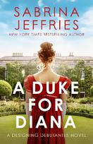Duke for Diana: A dazzling new regency romance!
