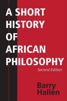 Short History of African Philosophy, Second Edition 2nd New edition