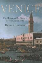 Venice: The Remarkable History of the Lagoon City