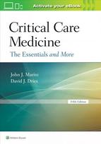 Critical Care Medicine: The Essentials and More 5th edition